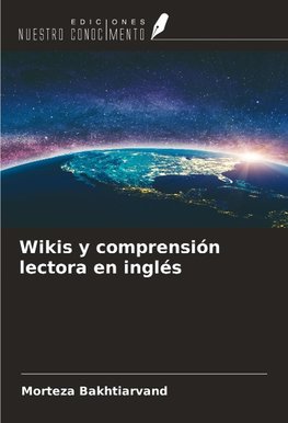 Wikis y comprensión lectora en inglés