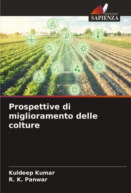 Prospettive di miglioramento delle colture