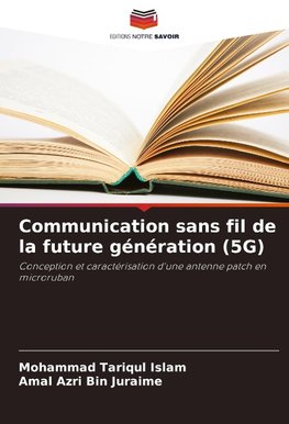 Communication sans fil de la future génération (5G)
