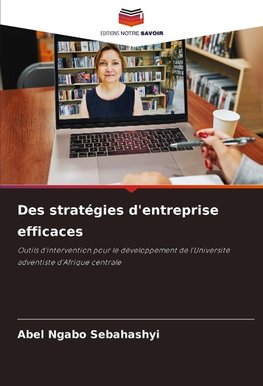 Des stratégies d'entreprise efficaces