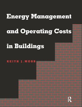 Energy Management and Operating Costs in Buildings