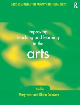 Improving Teaching and Learning in the Arts
