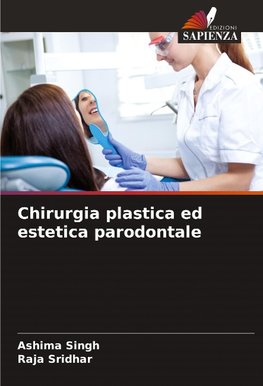 Chirurgia plastica ed estetica parodontale