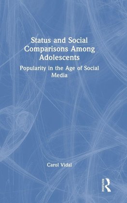 Status and Social Comparisons Among Adolescents