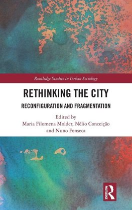 Rethinking the City