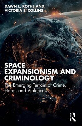 Space Expansionism and Criminology