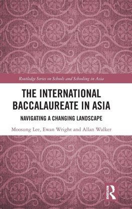 The International Baccalaureate in Asia