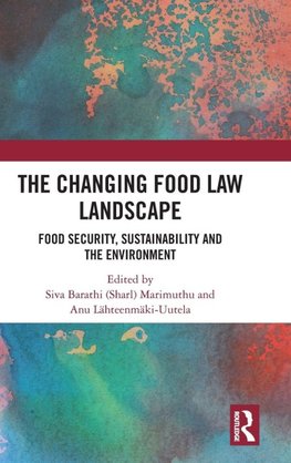 The Changing Food Law Landscape