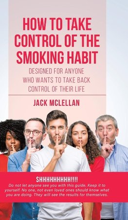 How to Take Control of the Smoking Habit