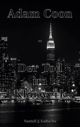 Adam Coon - Der Tod im Klärwerk, Band 2