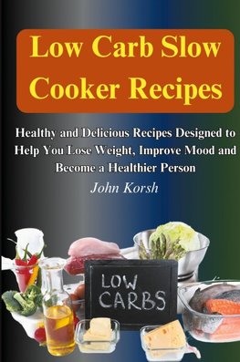 Low Carb Slow Cooker Recipes