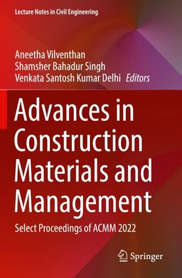 Advances in Construction Materials and Management