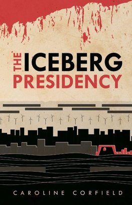 The Iceberg Presidency