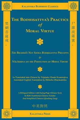 The Bodhisattva's Practice of Moral Virtue