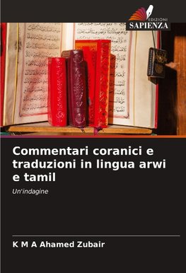 Commentari coranici e traduzioni in lingua arwi e tamil