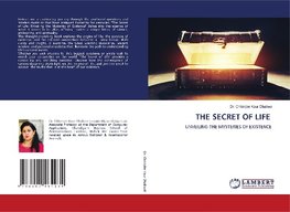 THE SECRET OF LIFE