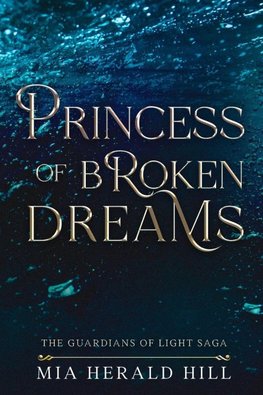 Princess of Broken Dreams