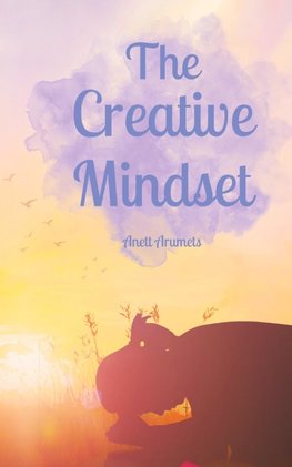 The Creative Mindset