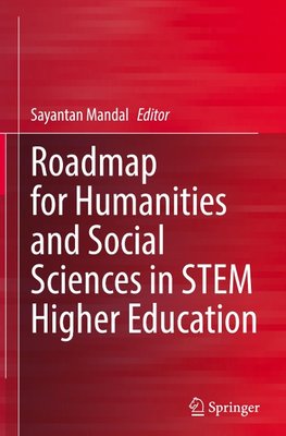 Roadmap for Humanities and Social Sciences in STEM Higher Education