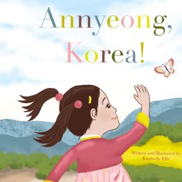 Annyeong, Korea!