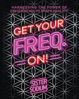 Get Your Freq. On!