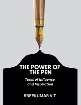 The Power of the Pen
