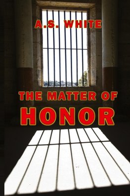 The Matter of Honor