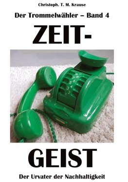 Der Trommelwähler - Band 4