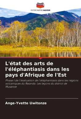 L'état des arts de l'éléphantiasis dans les pays d'Afrique de l'Est