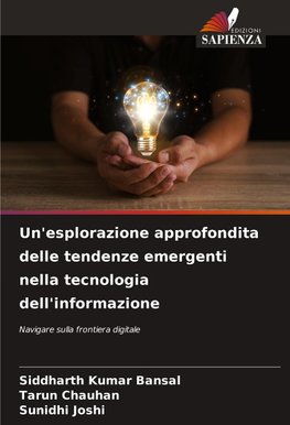 Un'esplorazione approfondita delle tendenze emergenti nella tecnologia dell'informazione
