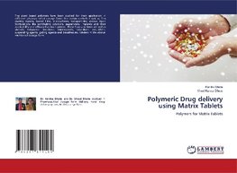 Polymeric Drug delivery using Matrix Tablets