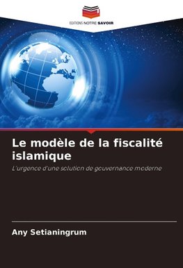 Le modèle de la fiscalité islamique