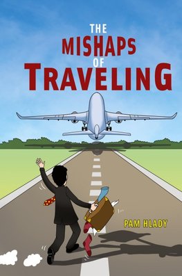 The Mishaps of Traveling