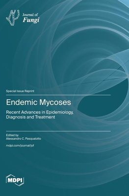 Endemic Mycoses