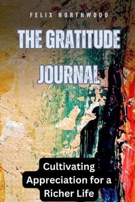 The Gratitude Journal