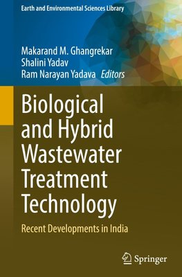 Biological and Hybrid Wastewater Treatment Technology