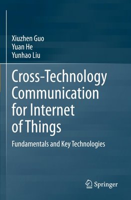 Cross-Technology Communication for Internet of Things