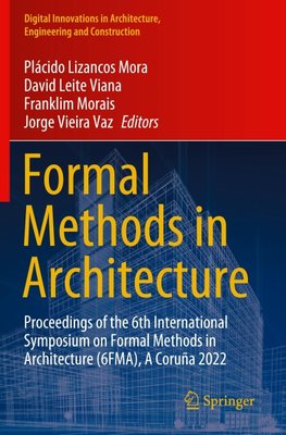 Formal Methods in Architecture