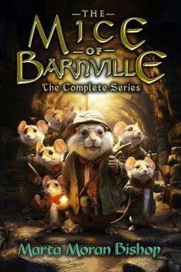 THE MICE OF BARNVILLE
