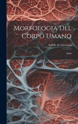 Morfologia Del Corpo Umano