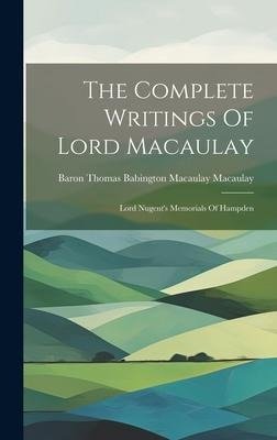 The Complete Writings Of Lord Macaulay