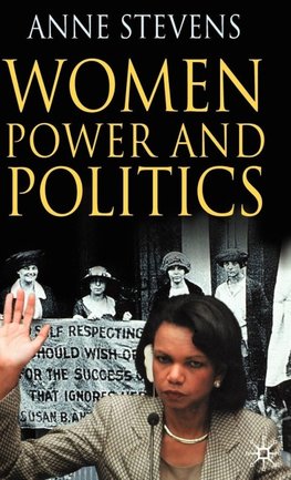 Women, Power and Politics