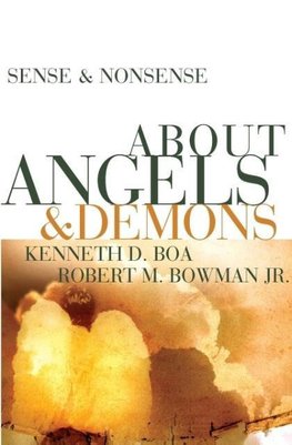 A Sense & Nonsense about Angels & Demons