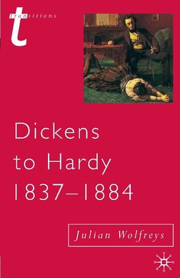 Dickens to Hardy 1837-1884