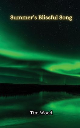 Summer's Blissful Song