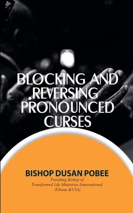 Blocking And Reversing Pronounced Curses