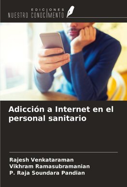 Adicción a Internet en el personal sanitario