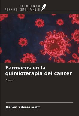Fármacos en la quimioterapia del cáncer