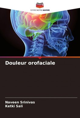 Douleur orofaciale