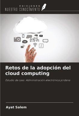 Retos de la adopción del cloud computing